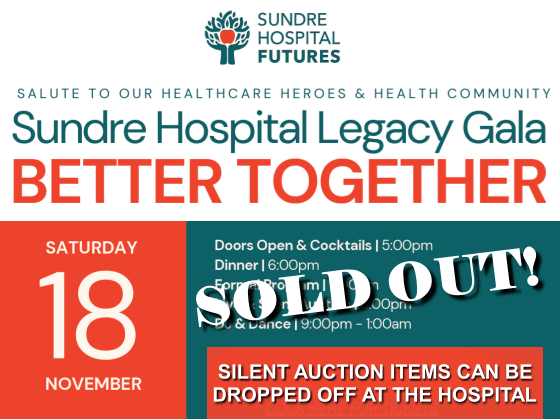 Save the Date!  The Sundre Hospital's Fundraising Gala takes place on Saturday, November 18, 2023. Monetary and/or item donations are being accepted.